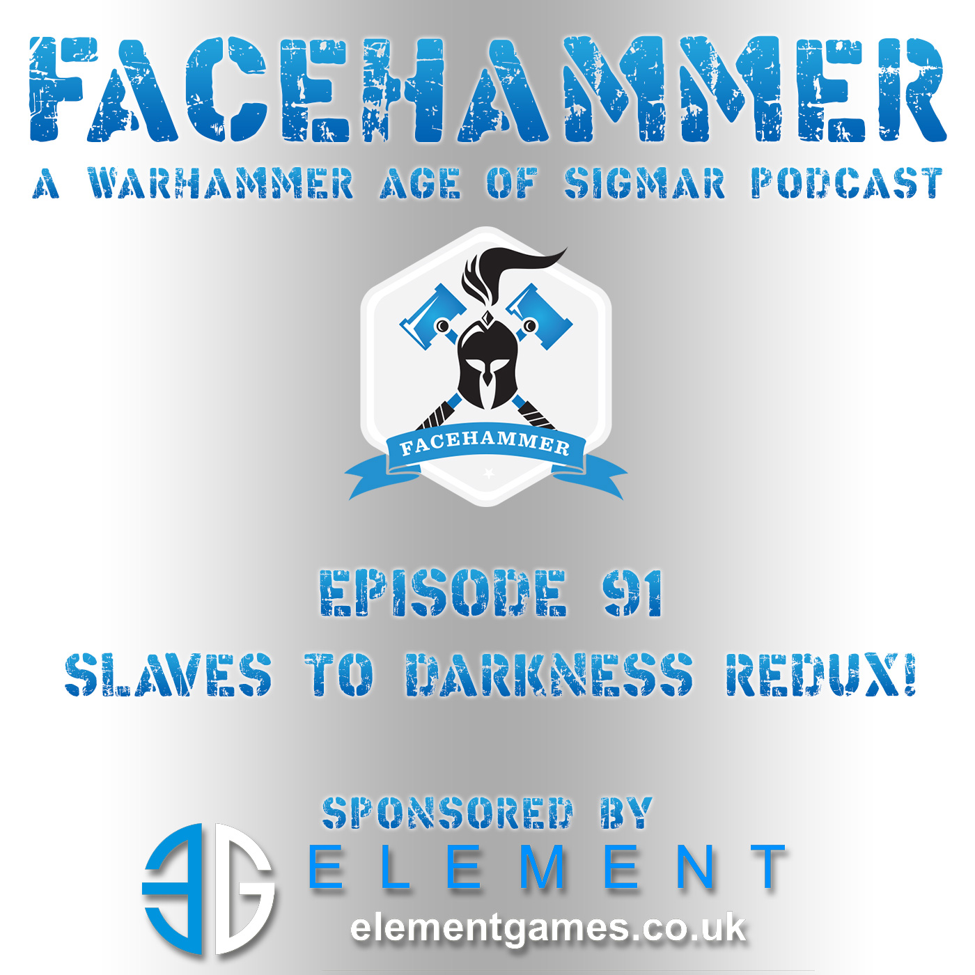 FaceHammer Episode 91: Slaves to Darkness Redux!