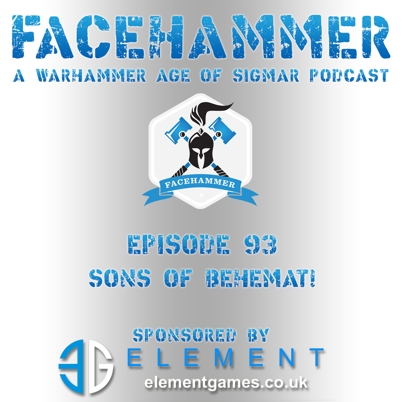FaceHammer Episode 93: Sons of BEHEMAT!