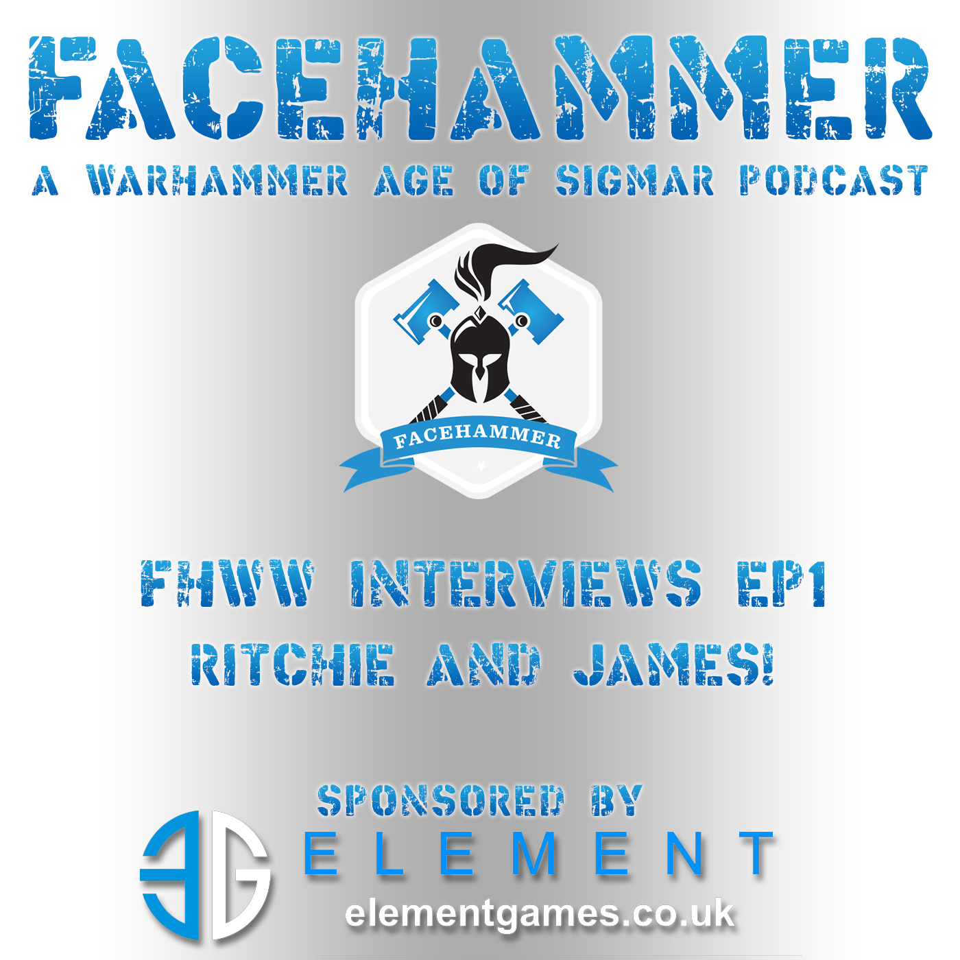 FaceHammer Worldwide Episode 1 - Ritchie and James Tinsdale!