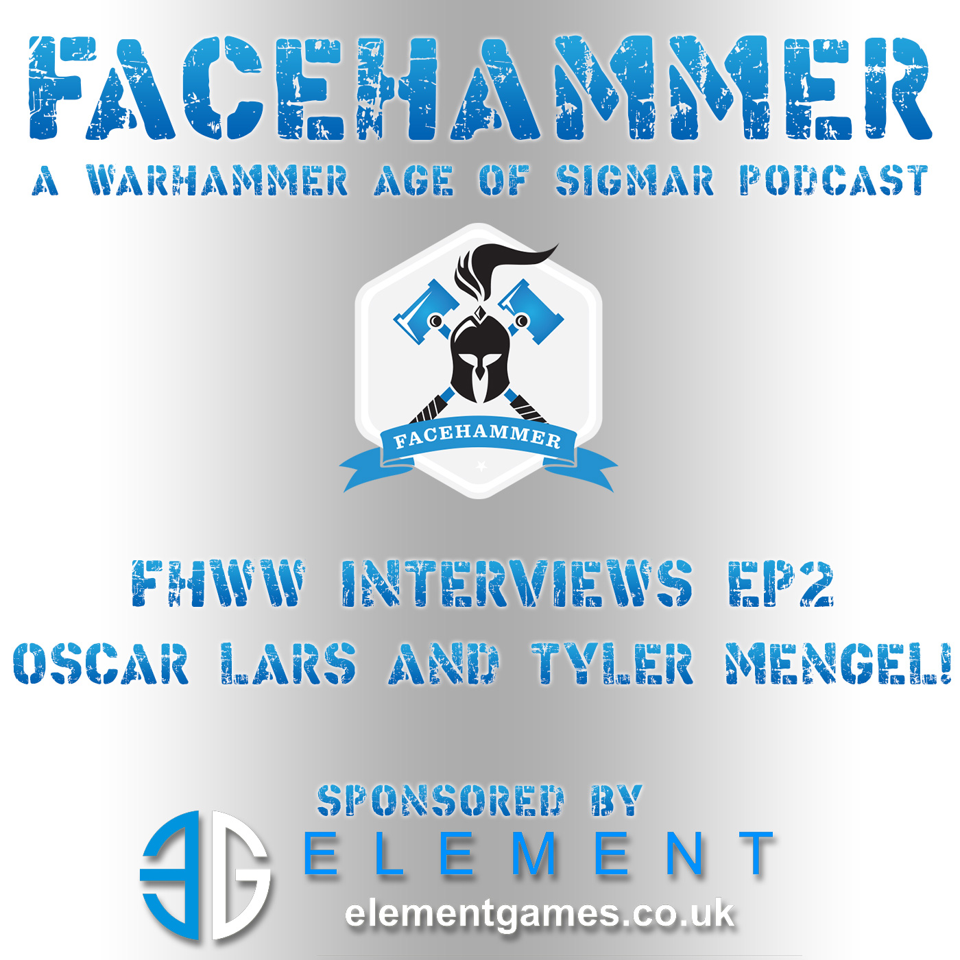 FaceHammer Worldwide Episode 2 - Oscar Lars and Tyler Mengel!